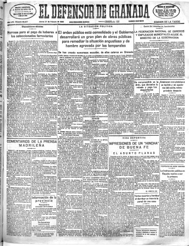 'El Defensor de Granada  : diario político independiente' - Año LVII Número 30457 Ed. Tarde - 1936 Febrero 27