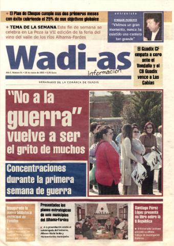 'Wadi-as información : periódico semanal de la comarca de Guadix.' - Año I Número 51 - 2003 marzo 28