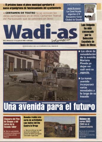 'Wadi-as información : periódico semanal de la comarca de Guadix.' - Año I Número 64 - 2003 junio 27