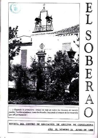 'El soberao  : revista del Centro de Educación de Adultos de Constantina.' - Año IX Número 23 - 2000 junio 1